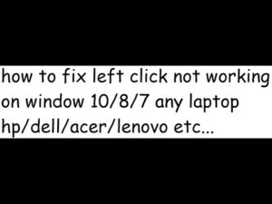 how to fix mouse left click not working windows 10