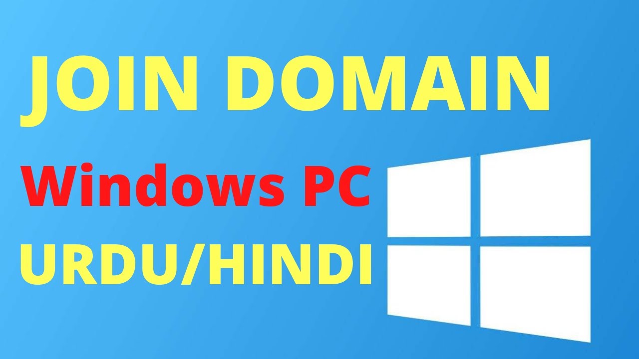 how to join domain join a domain join windows 10 to