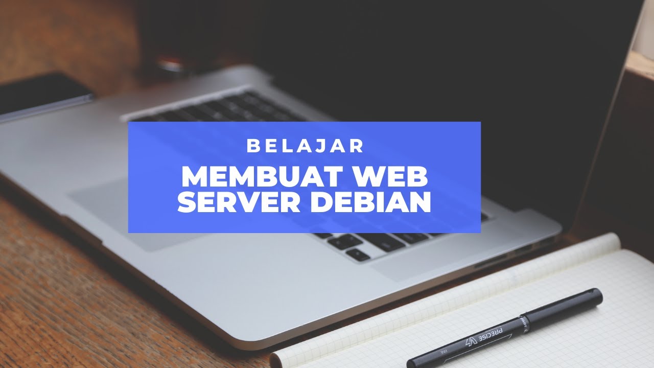 Cara Membuat Webserver Debian Linux