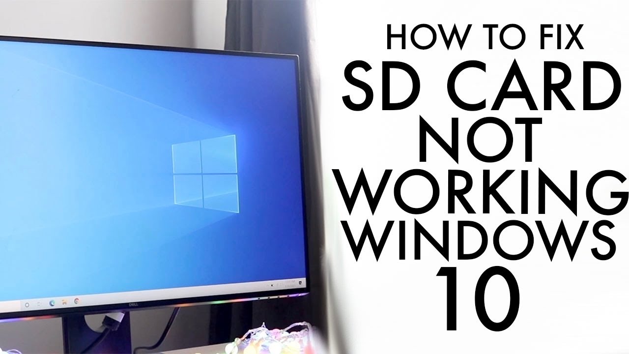 how-to-fix-windows-10-not-reading-sd-card-2021