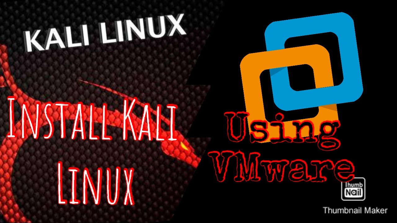 how to install kali linux on vmware player