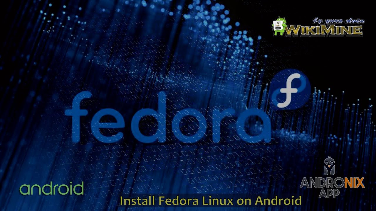 install-fedora-linux-on-android-without-root-andronix-termux-benisnous