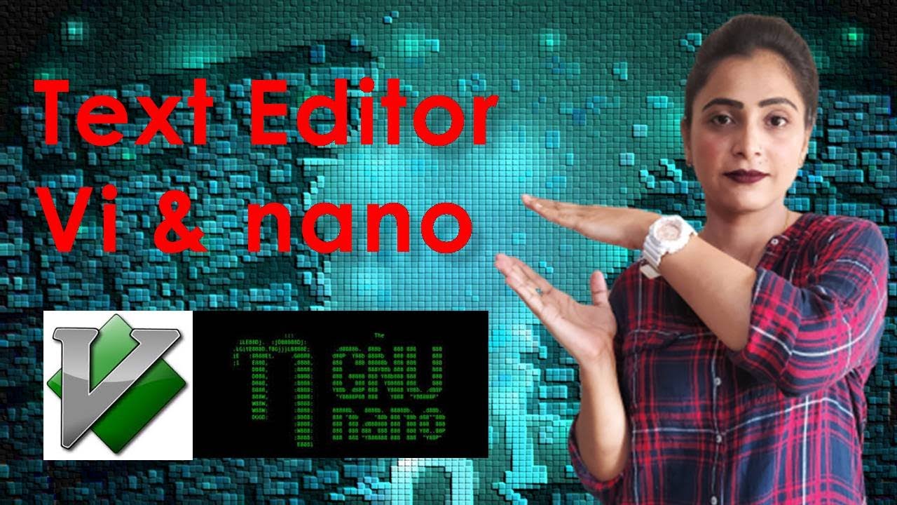 text-editor-nano-and-vi-in-kali-linux-vi-editor-with-command-and-nano-tutorial-in-hindi