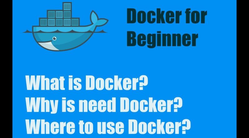 what-is-docker-why-need-docker-where-to-use-docker