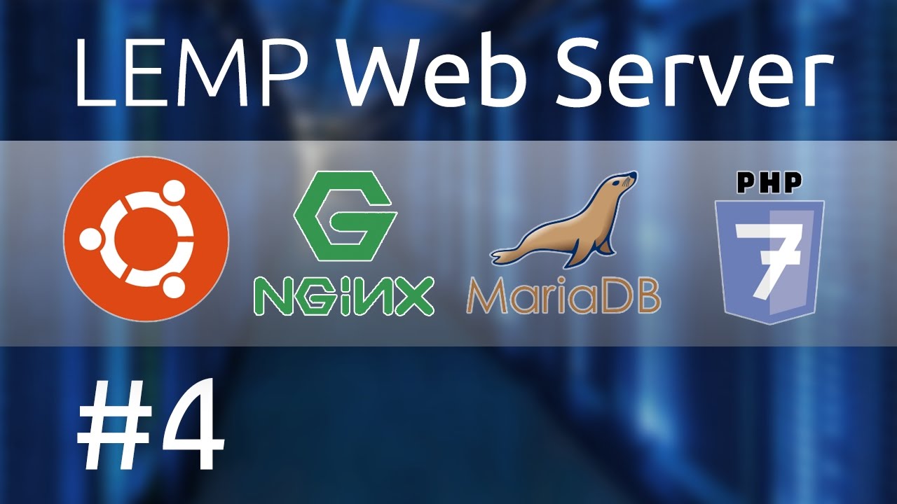 web-server-lemp-stack-php-7-part-4