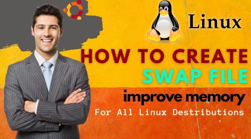 how-to-create-swap-file-in-linux-for-increase-memory-ram-size-of-vps