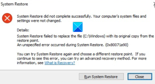 System Restore did not complete successfully, Error Code 0x80071a90