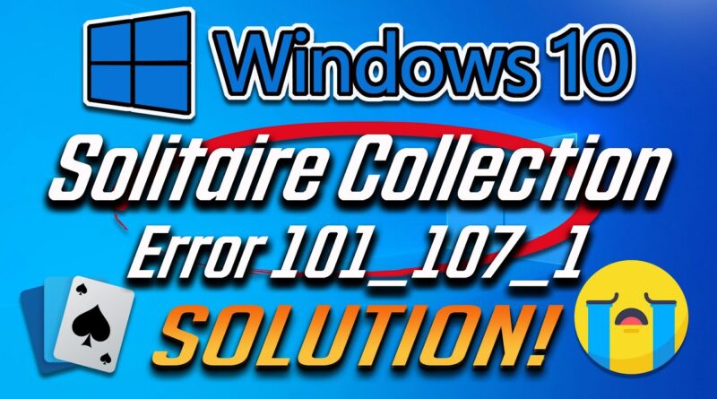 fix microsoft solitaire collection windows 10