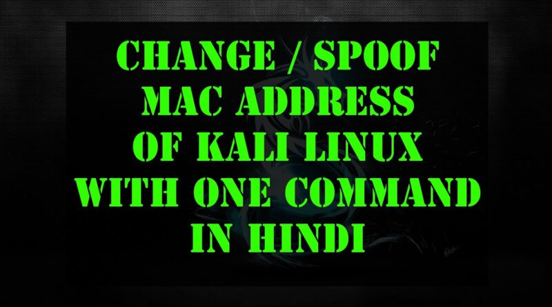 how-to-change-mac-address-l-kali-linux