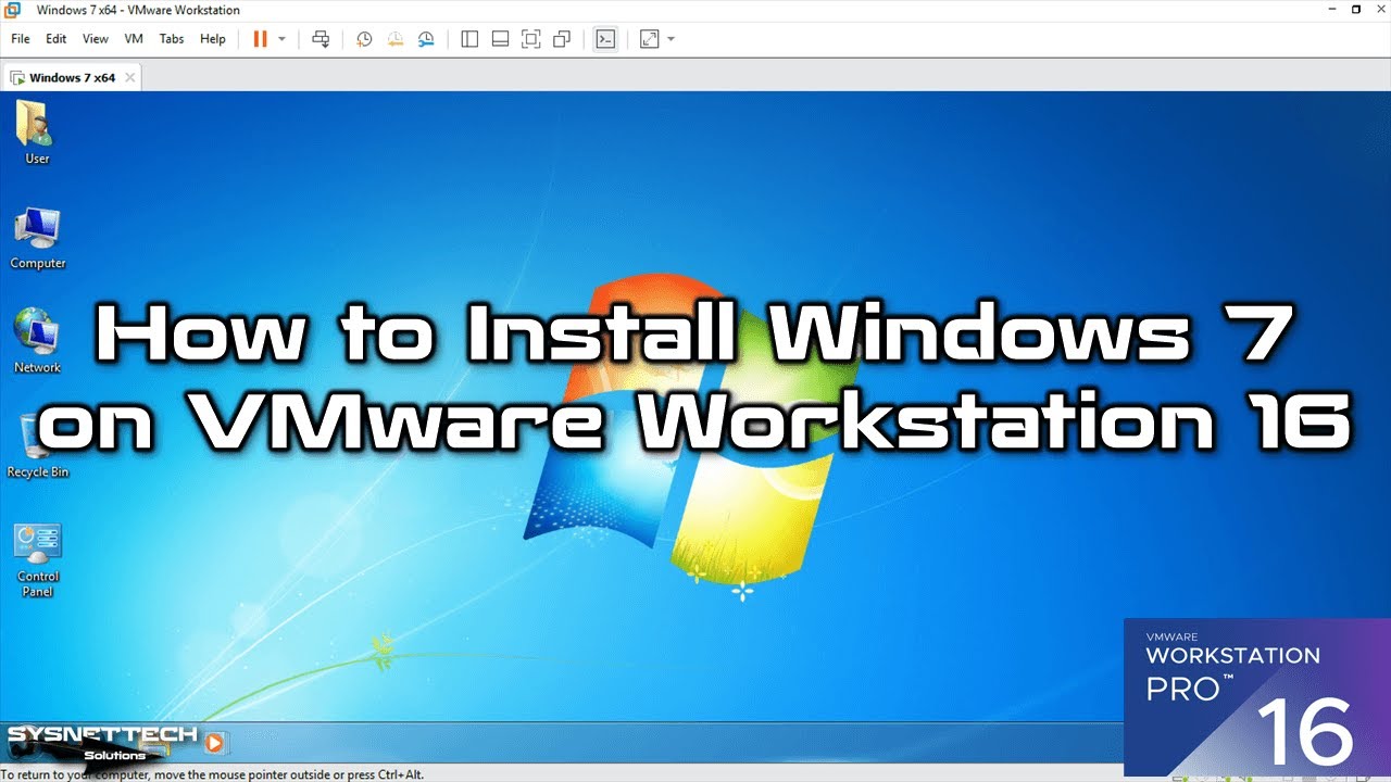 how to install windows 7 in vmware workstation 16