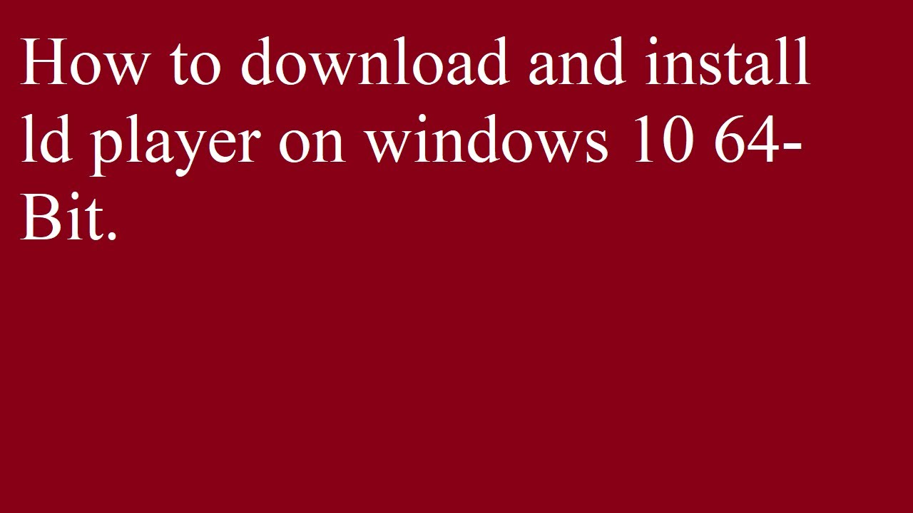 ld player 32 bit windows 7