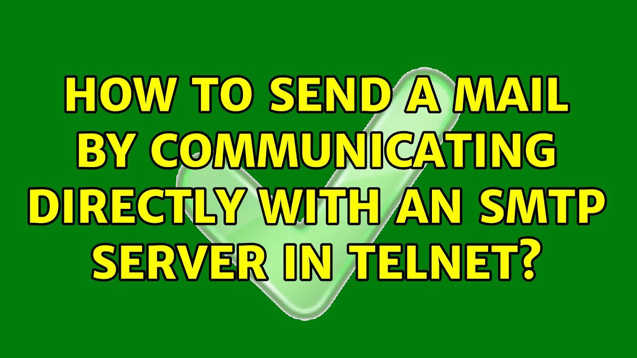 How to send a mail by communicating directly with an SMTP server in ...