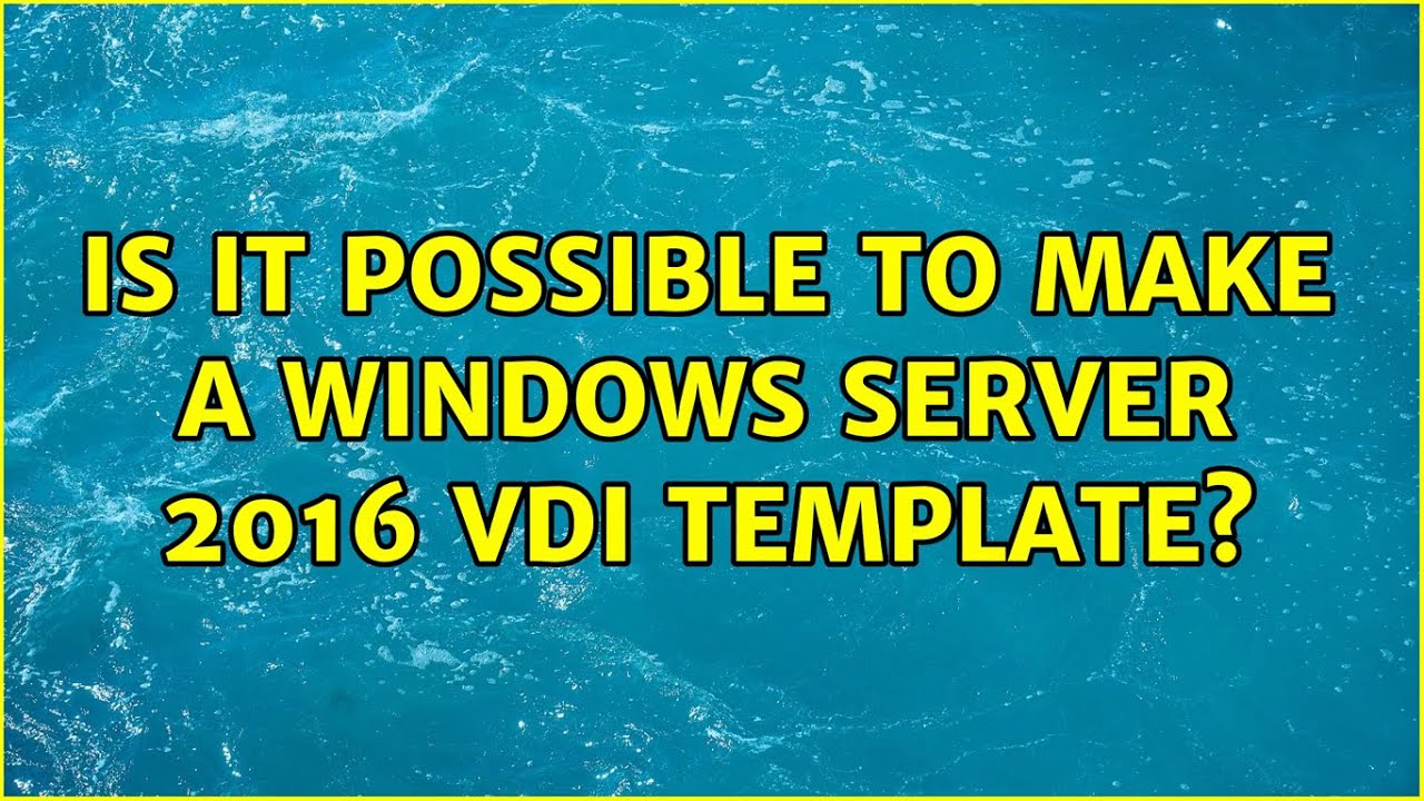 Vdi windows server 2016 настройка