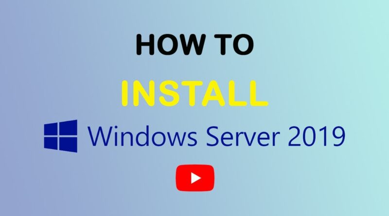 microsoft-windows-server-2019-installation-step-by-step-for-beginners