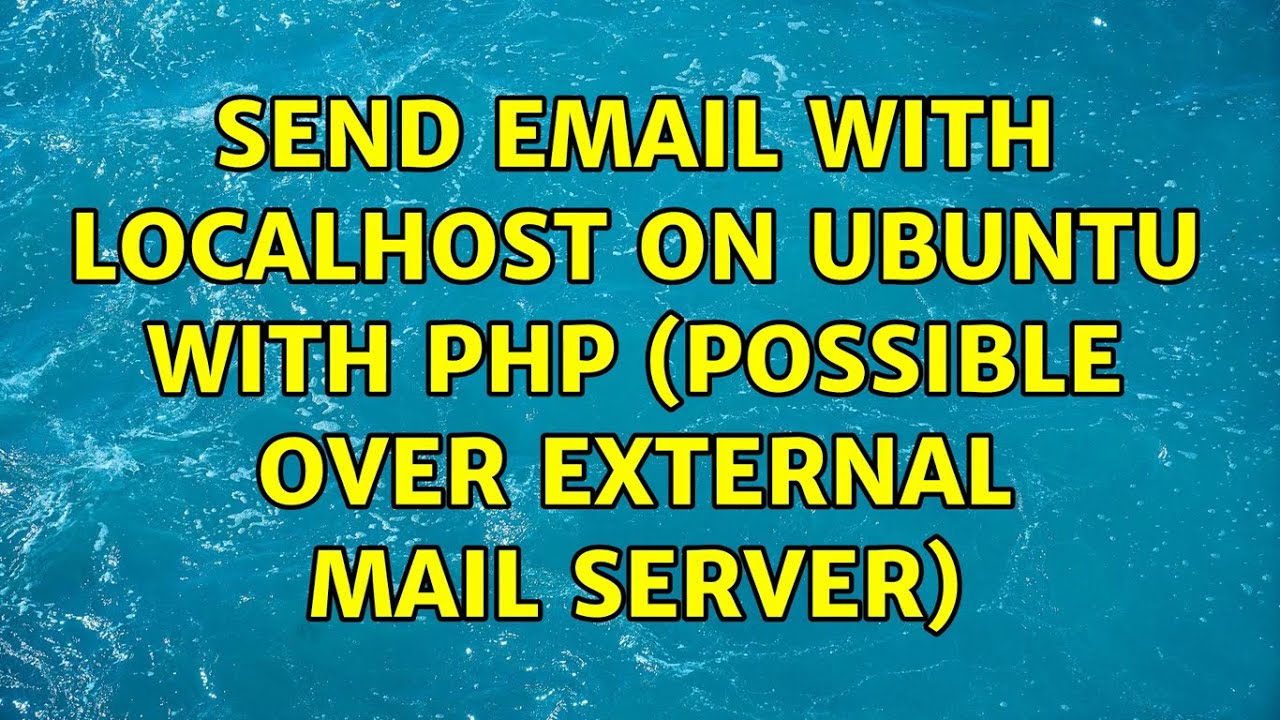 how to send email from localhost in php ubuntu