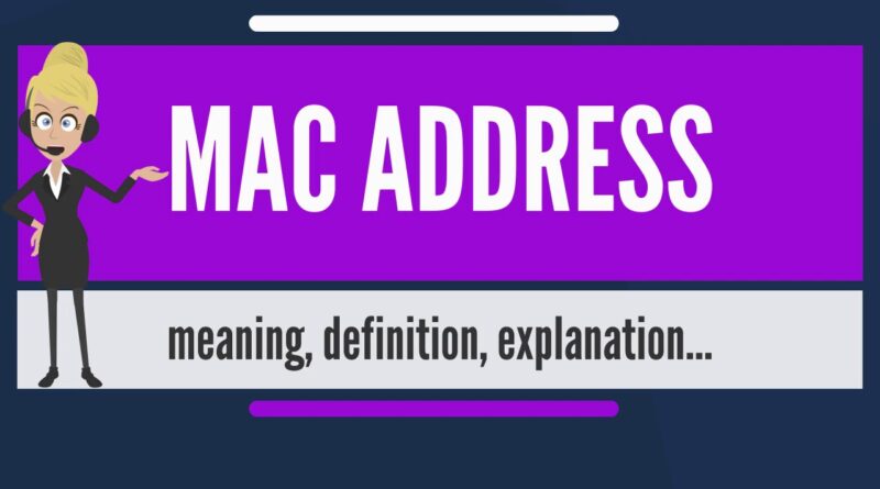 what is your mac address