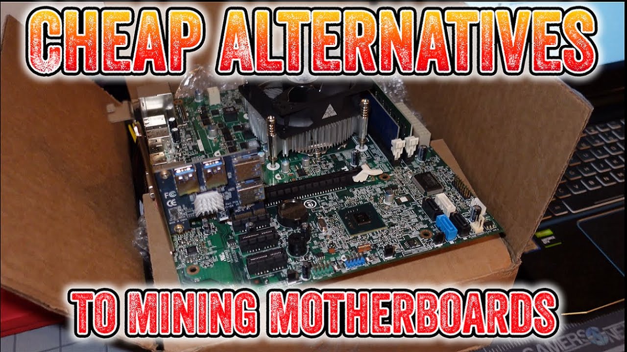 Cheap Mining Motherboard And Cpu