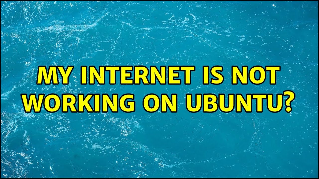 Internet Not Working On Ubuntu 20 04