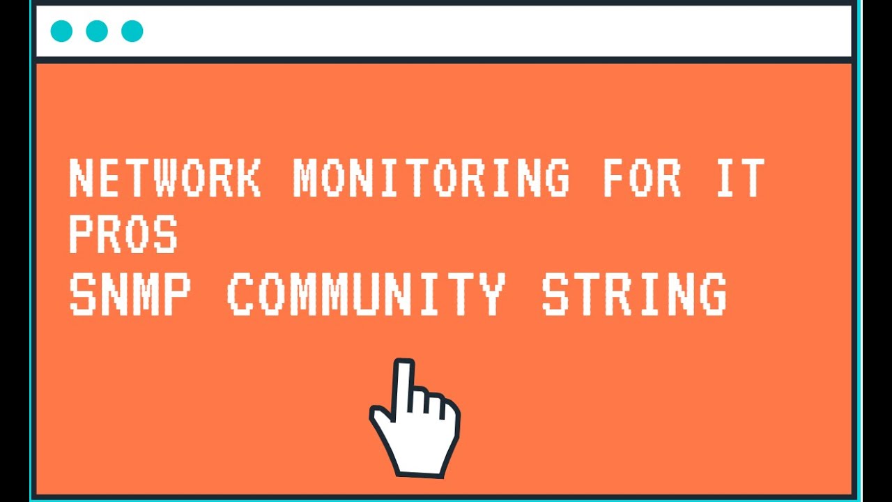 network-monitoring-for-it-pros-snmp-community-string