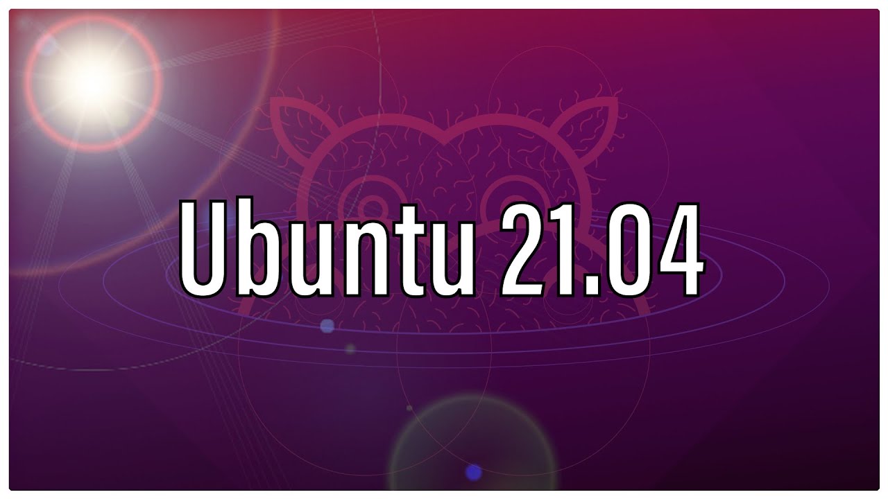 Ubuntu 21 04 что нового