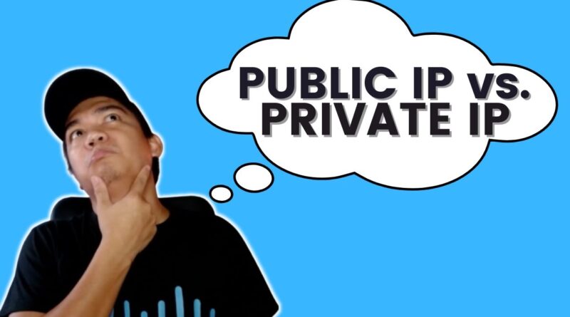 what-is-the-difference-of-public-ip-and-private-ip-address-episode-17