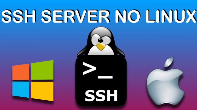 Como Instalar SSH No Linux Tutorial SSH Server No Linux 