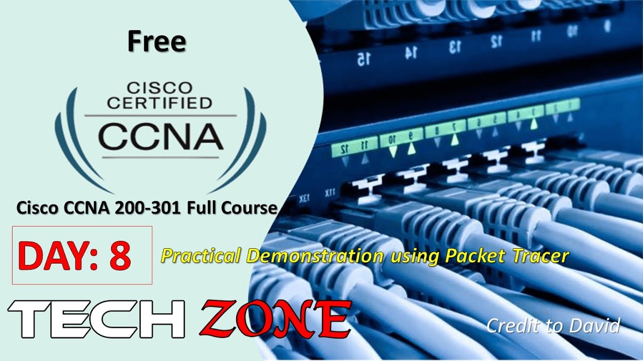 Complete Cisco CCNA 200-301 Exam Course: Day 8: Practical Demonstration 