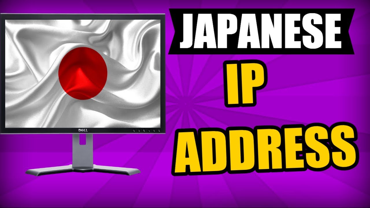 how-to-get-a-japanese-ip-address-quick