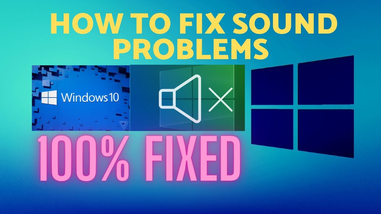 How to Fix Audio Issues in Windows 10 | 3 Solutions | Speakers Problem ...