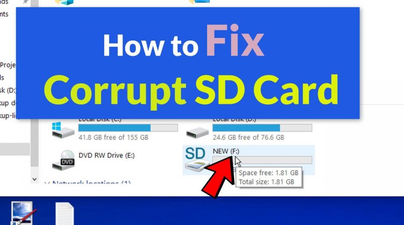 How to fix corrupt SD card in Windows 10