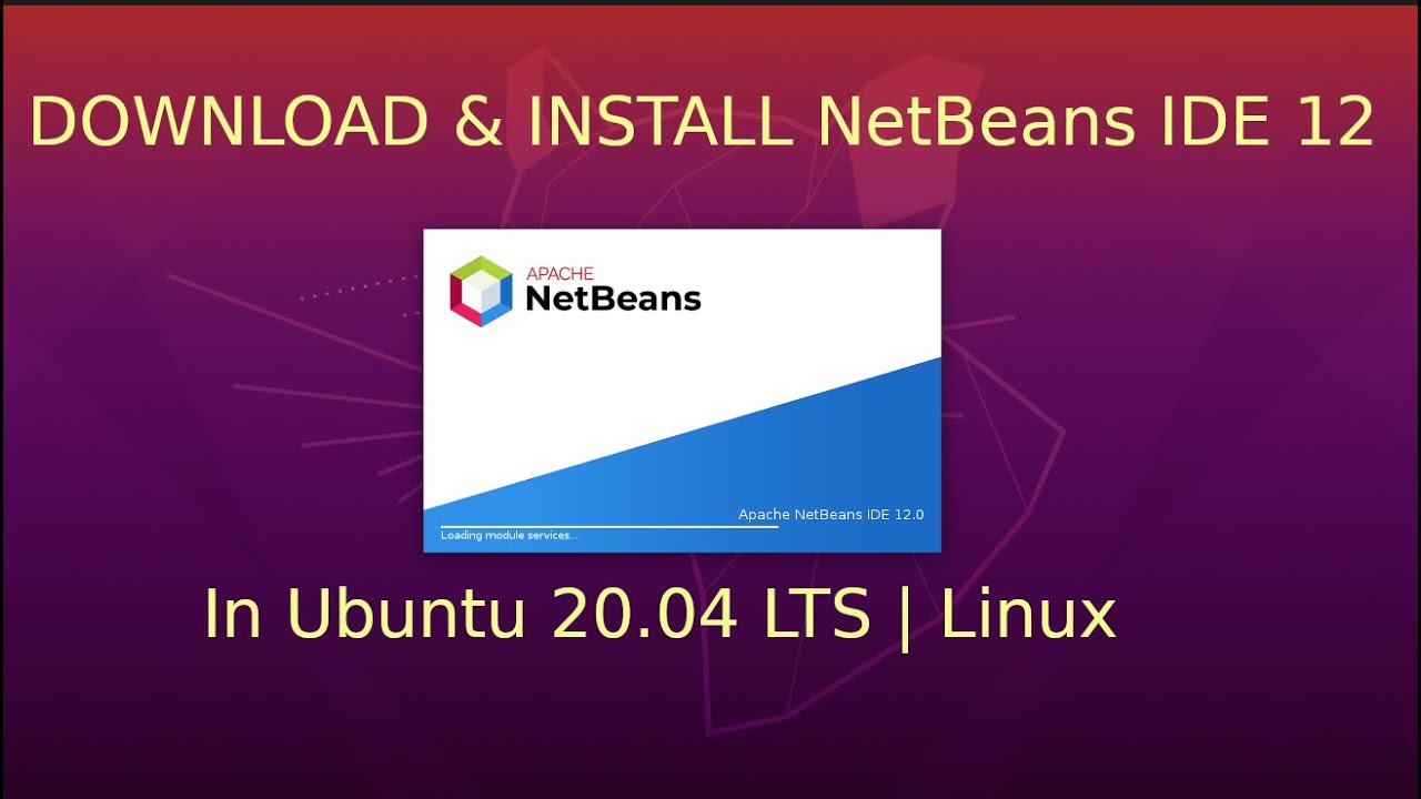 how-to-install-apache-netbeans-ide-12-in-linux-ubuntu-20-04-lts-2021-download-netbeans-ide-12