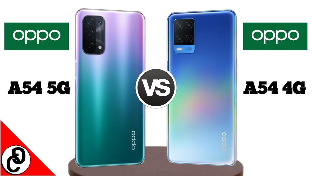 Oppo A54 5G Vs Oppo A54 4G