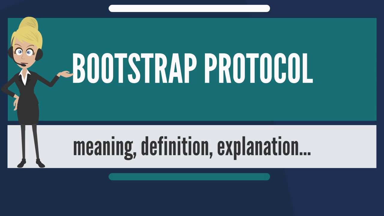 Bootstrap protocol что это