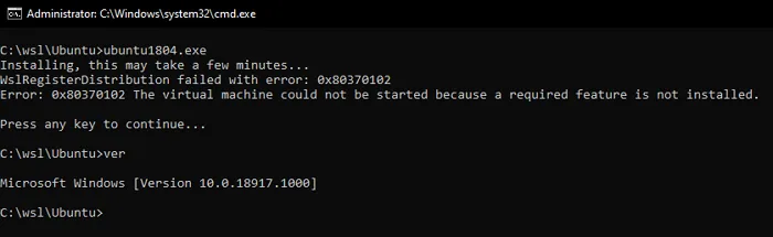 WslRegisterDistribution failed error 0x80370102