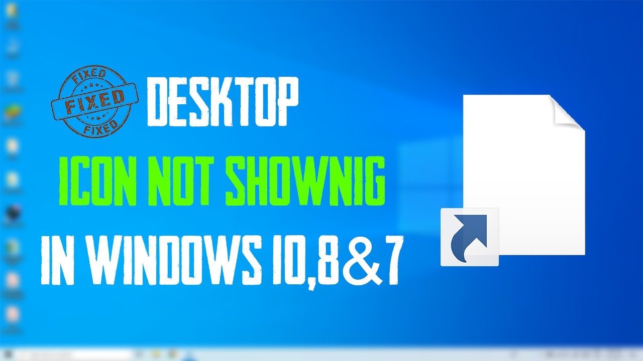 How To Fix Desktop Icons Not Appearing In Windows Vrogue