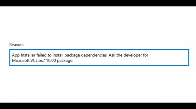 Fix Error App Installer Failed To Install Package Dependencies, Ask