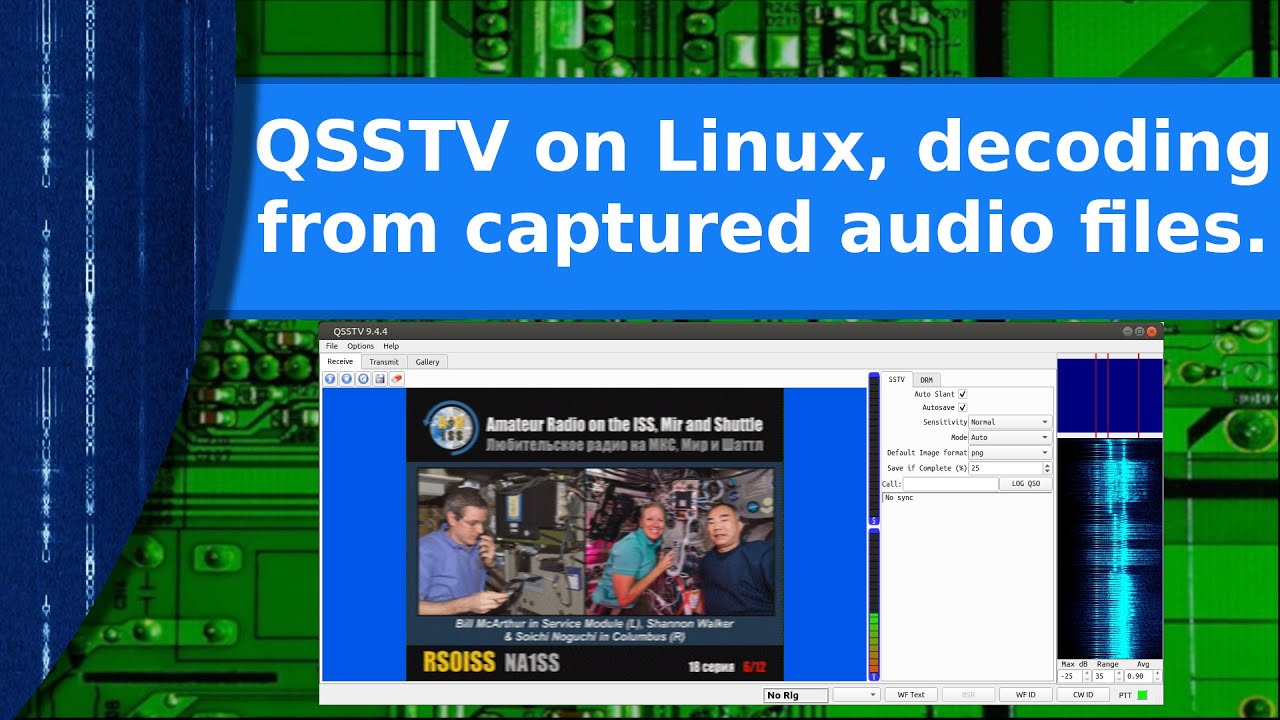 Ham Radio and Linux Using QSSTV to decode from captured