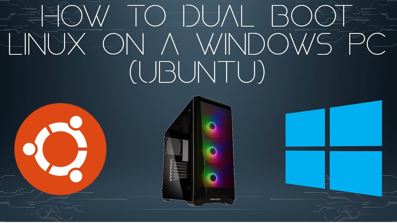 how-to-dual-boot-linux-on-a-windows-pc-ubuntu