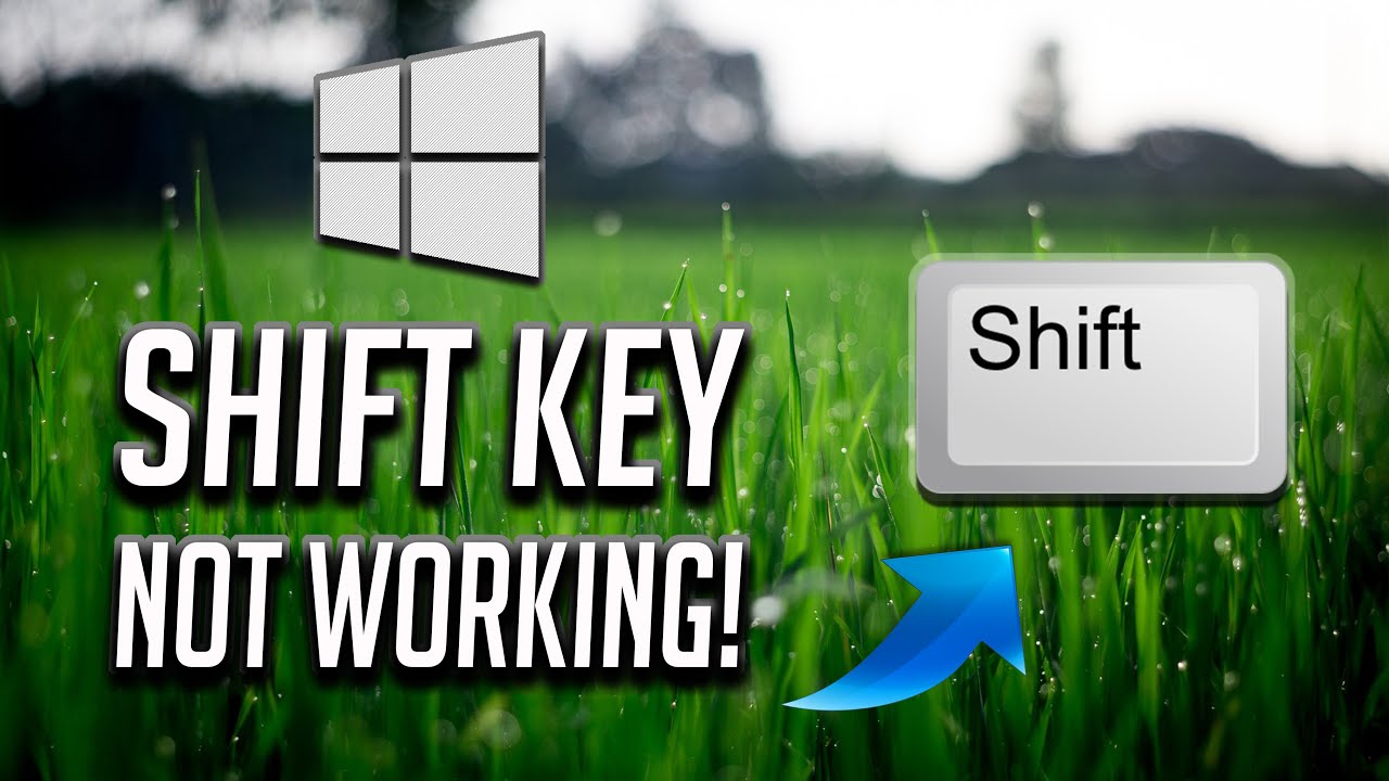 how-to-fix-shift-key-not-working-in-windows-10-8-7