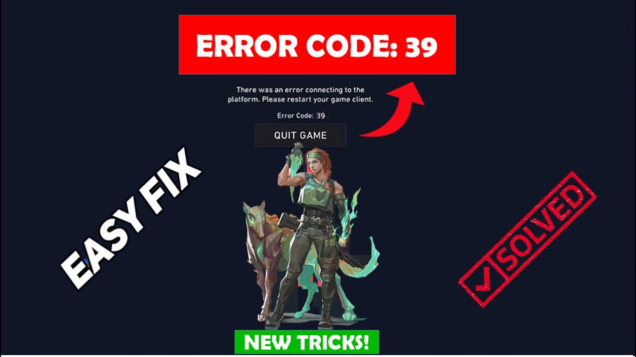 How To Fix Valorant Error 39 | VAL 39 Error