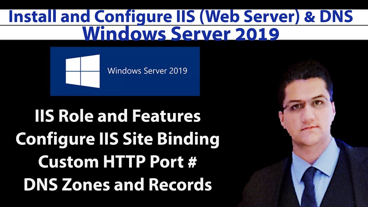 How To Configure Iis And Dns Role For Web Server Windows