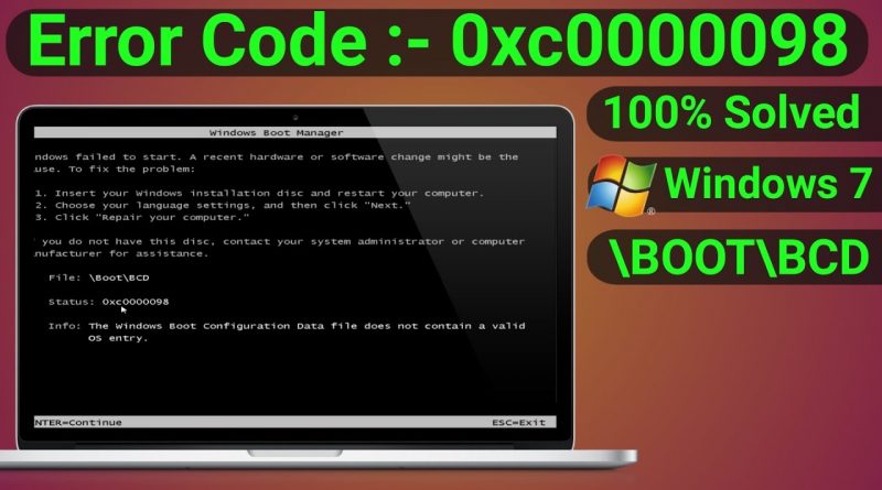 How To Fix Boot BCD Error 0xc0000098 Windows 7 | Windows 7 BCD Error ...