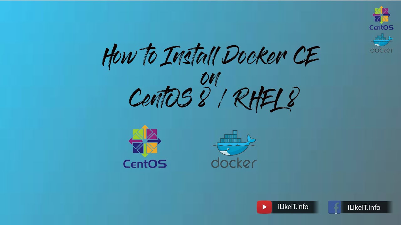 how-to-install-docker-ce-on-centos-8-rhel-8-ilikeit-info