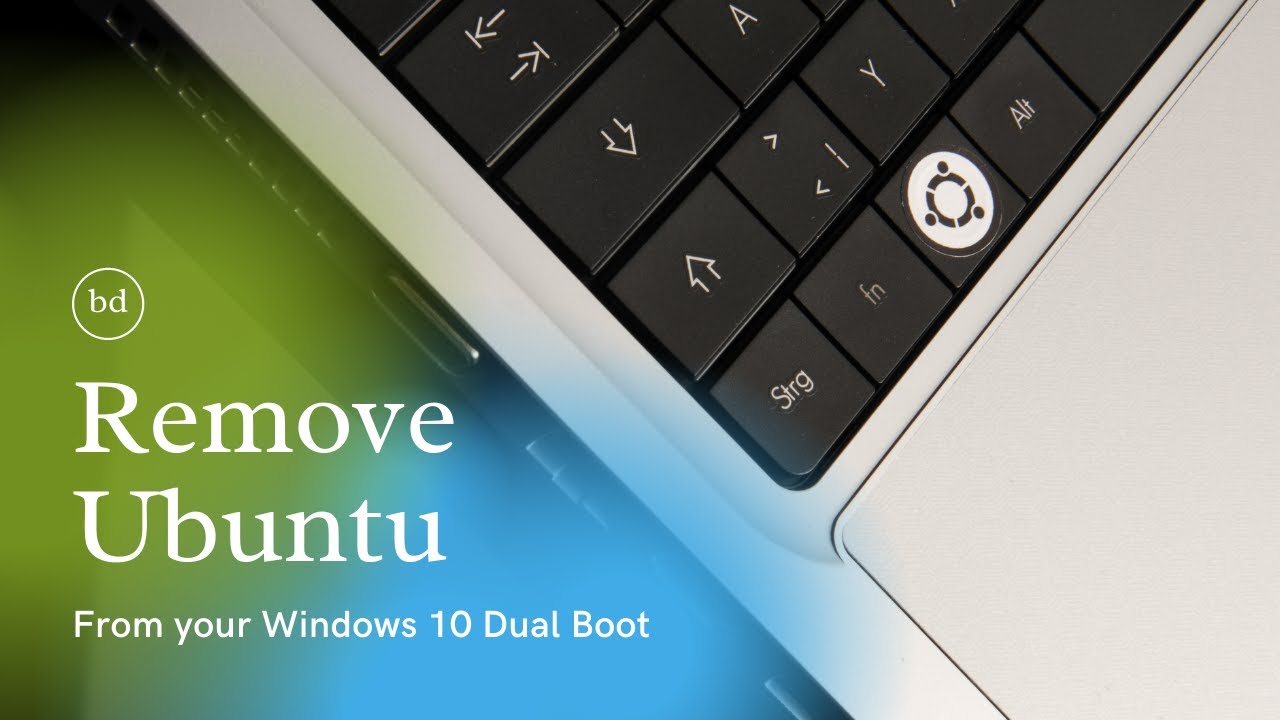 How to remove Ubuntu from dual boot Windows 10 UEFI / BIOS BENISNOUS