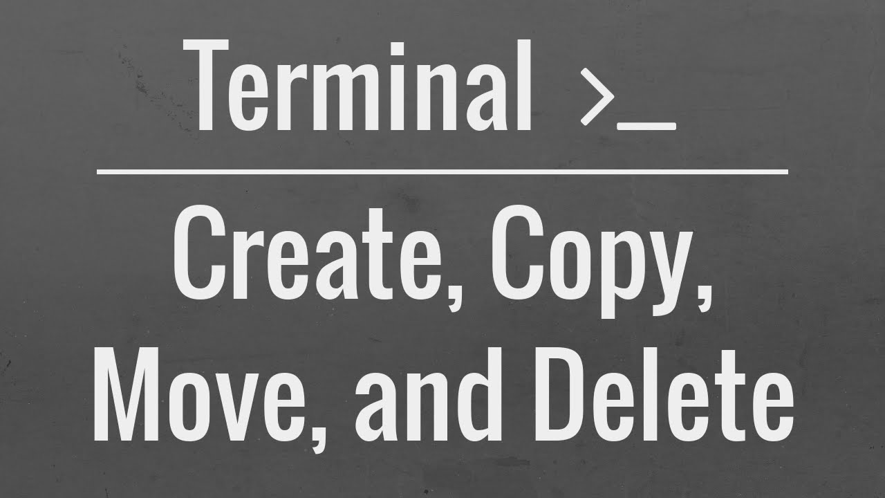 linux-mac-terminal-tutorial-create-copy-move-rename-and-delete