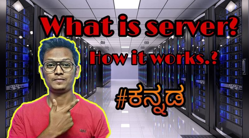 what-is-server-and-how-it-works-explained-in-kannada-by-manoj-tech