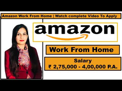 Work From Home Amazon Jobs For Freshers Amazon Recruitment 21 3 2 Lakh Salary Wfh Job Benisnous