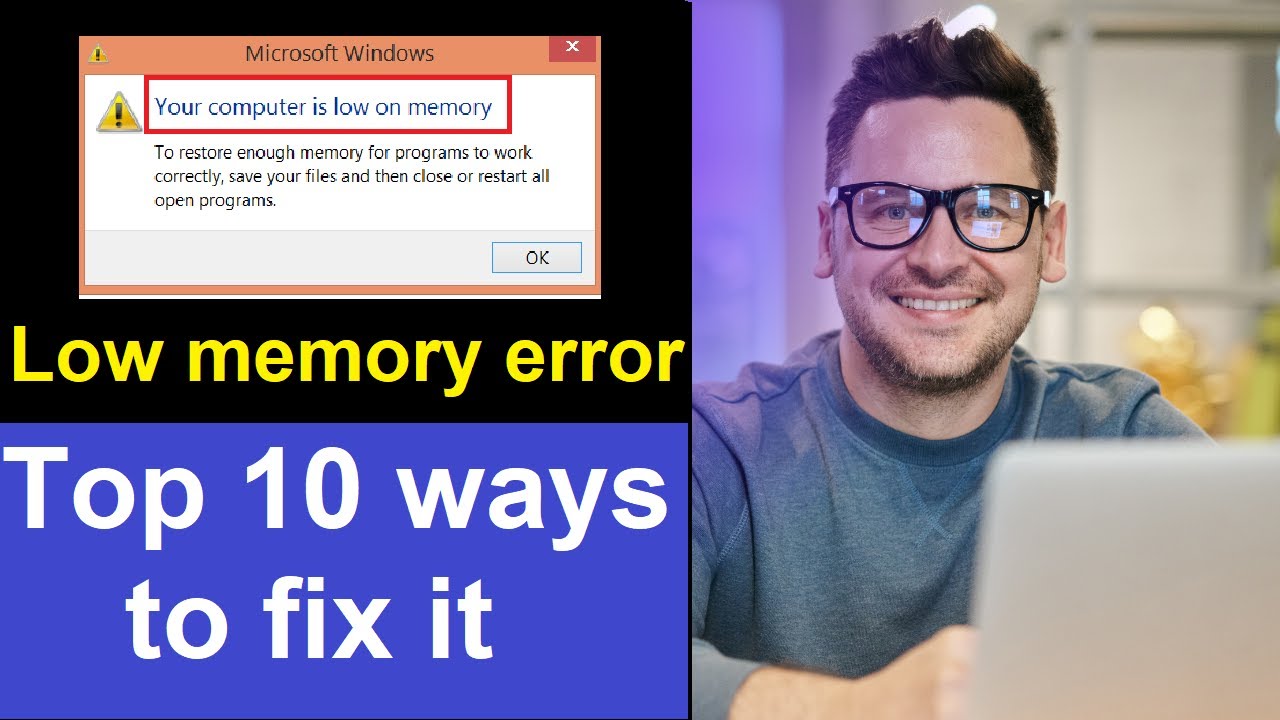 Your Computer Is Low On Memory Windows Fix