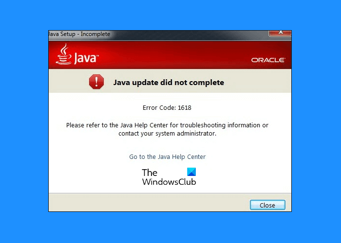 java update did not complete error code 1618
