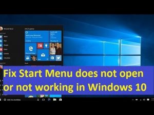 Fix Start Menu Does Not Open Or Not Working In Windows 10 Howtosolveit